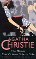 The Mirror Crack'd from Side to Side by Agatha Christie