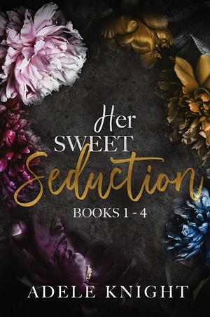 Her Sweet Seduction  by Adele Knight