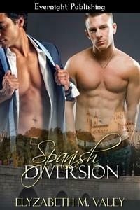 Spanish Diversion by Elyzabeth M. Valey