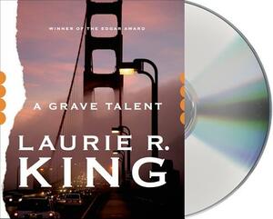 A Grave Talent by Laurie R. King