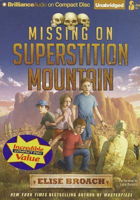 Missing on Superstition Mountain by Elise Broach