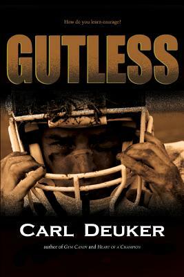 Gutless by Carl Deuker