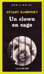 Un clown en cage by Stuart M. Kaminsky