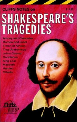 Shakespeare's Tragedies Notes by CliffsNotes, William Shakespeare