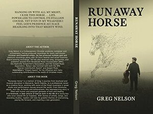 Runaway Horse by Greg Nelson