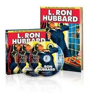 Dead Men Kill: Read & Listen Package [With 2 CDs] by L. Ron Hubbard