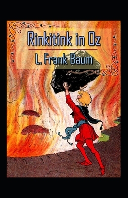 Rinkitink in Oz Illustrated by L. Frank Baum