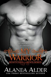 My Warrior by Alanea Alder
