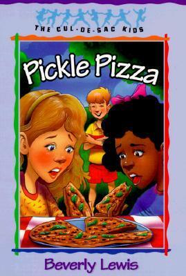 Pickle Pizza by Beverly Lewis
