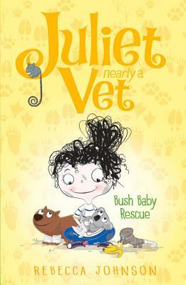 Bush Baby Rescue by Rebecca Johnson