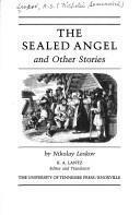 The Sealed Angel and Other Stories by Nikolay Leskov by Nikolai Leskov