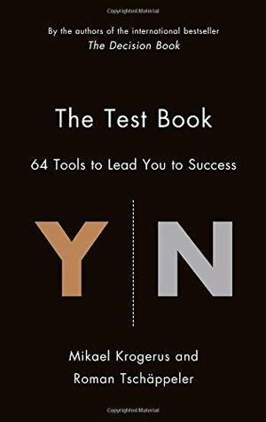 The Test Book: 64 Tools to Lead You to Success by Mikael Krogerus, Tschappeler Roman