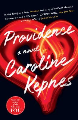 Providence by Caroline Kepnes