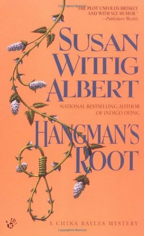 Hangman's Root by Susan Wittig Albert