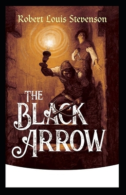 The Black Arrow illustrated by Robert Louis Stevenson