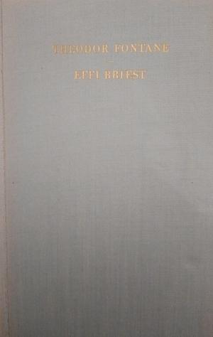 Effi Briest by Theodor Fontane