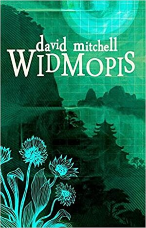 Widmopis by David Mitchell