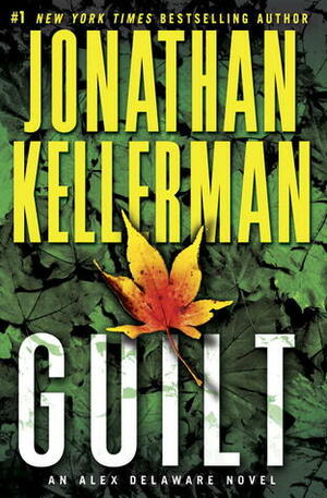 Guilt by Jonathan Kellerman