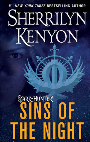 Sins of the Night: A Dark-Hunter Novel by Sherrilyn Kenyon