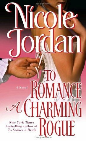 To Romance a Charming Rogue by Nicole Jordan