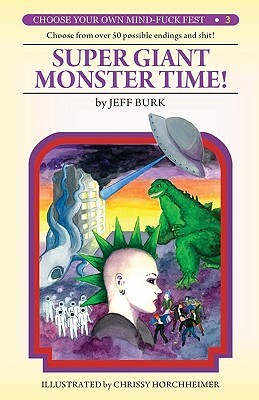 Super Giant Monster Time! by Jeff Burk