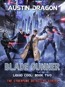 Blade Gunner by Austin Dragon