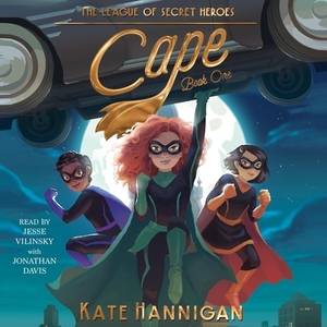 Cape, Volume 1 by Kate Hannigan