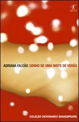 Sonho De Uma Noite De Verao by Adriana Falcão