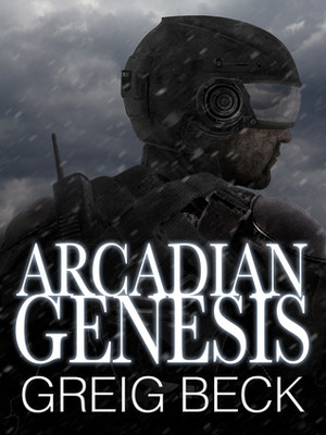 Arcadian Genesis by Greig Beck