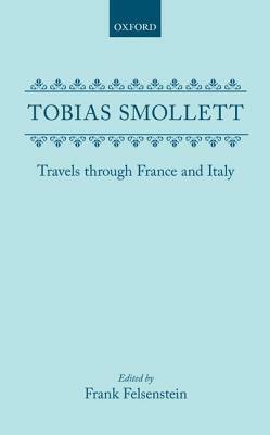 Travels Through France and Italy by Tobias Smollett