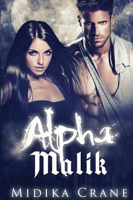 Alpha Malik by Midika Crane