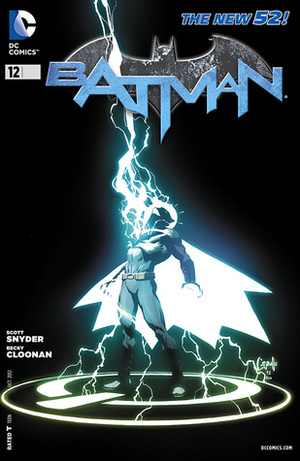 Batman (2011-2016) #12 by Scott Snyder, Greg Capullo, Andy Clarke, Becky Cloonan, James Tynion IV