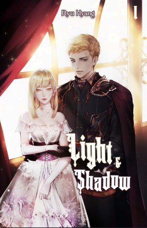 Light and Shadow (Vol. 1) by Ryu Hyang