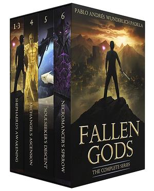 Fallen Gods (The Complete Series) by Pablo Andrés Wunderlich Padilla