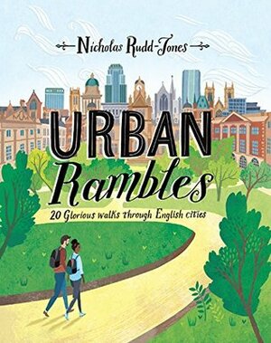 Urban Rambles by Nicholas Rudd-Jones