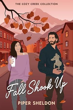 Fall Shook Up by Piper Sheldon