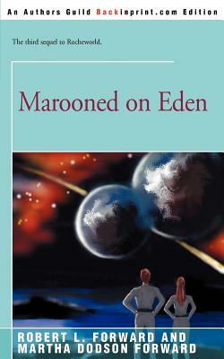 Marooned on Eden by Robert L. Forward
