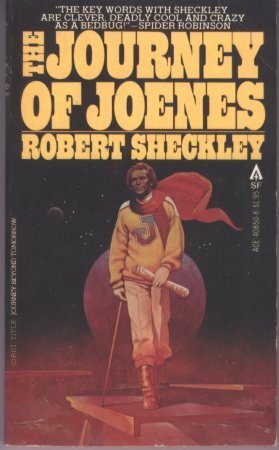 The Journey of Joenes by Robert Sheckley
