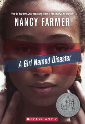 A Girl Named Disaster by Nancy Farmer
