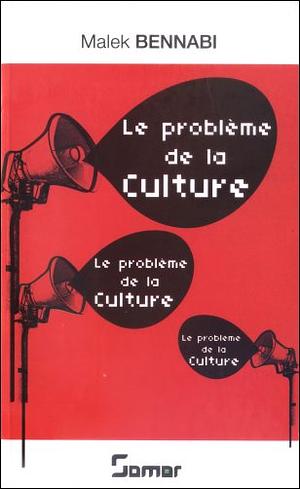 Le Problème de la Culture by مالك بن نبي