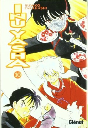 InuYasha Vol. 10 by Rumiko Takahashi