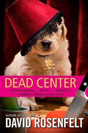 Dead Center by David Rosenfelt