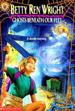 Ghosts Beneath Our Feet by Betty Ren Wright