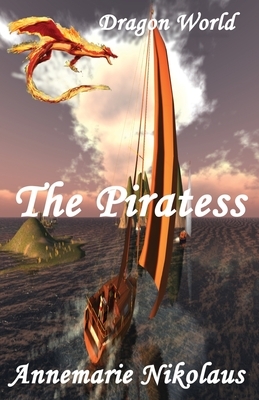 The Piratess by Annemarie Nikolaus