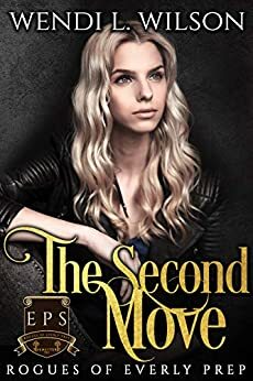 The Second Move by Wendi L. Wilson