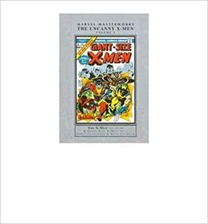 Marvel Masterworks: The Uncanny X-Men 1975-76 by Dave Cockrum, John Costanza, Glynis Oliver, Gil Kane, David Cockrum, Werner Roth, Len Wein