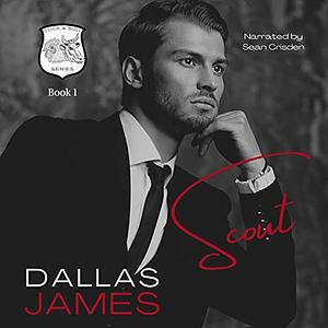 Scout by Dallas James