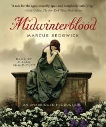 Midwinterblood by Marcus Sedgwick