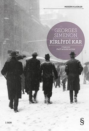 Kirliydi Kar by Georges Simenon