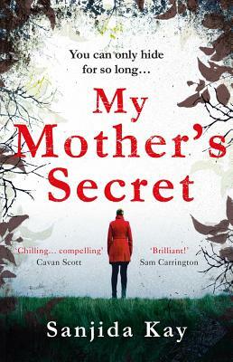 My Mother's Secret by Sanjida Kay